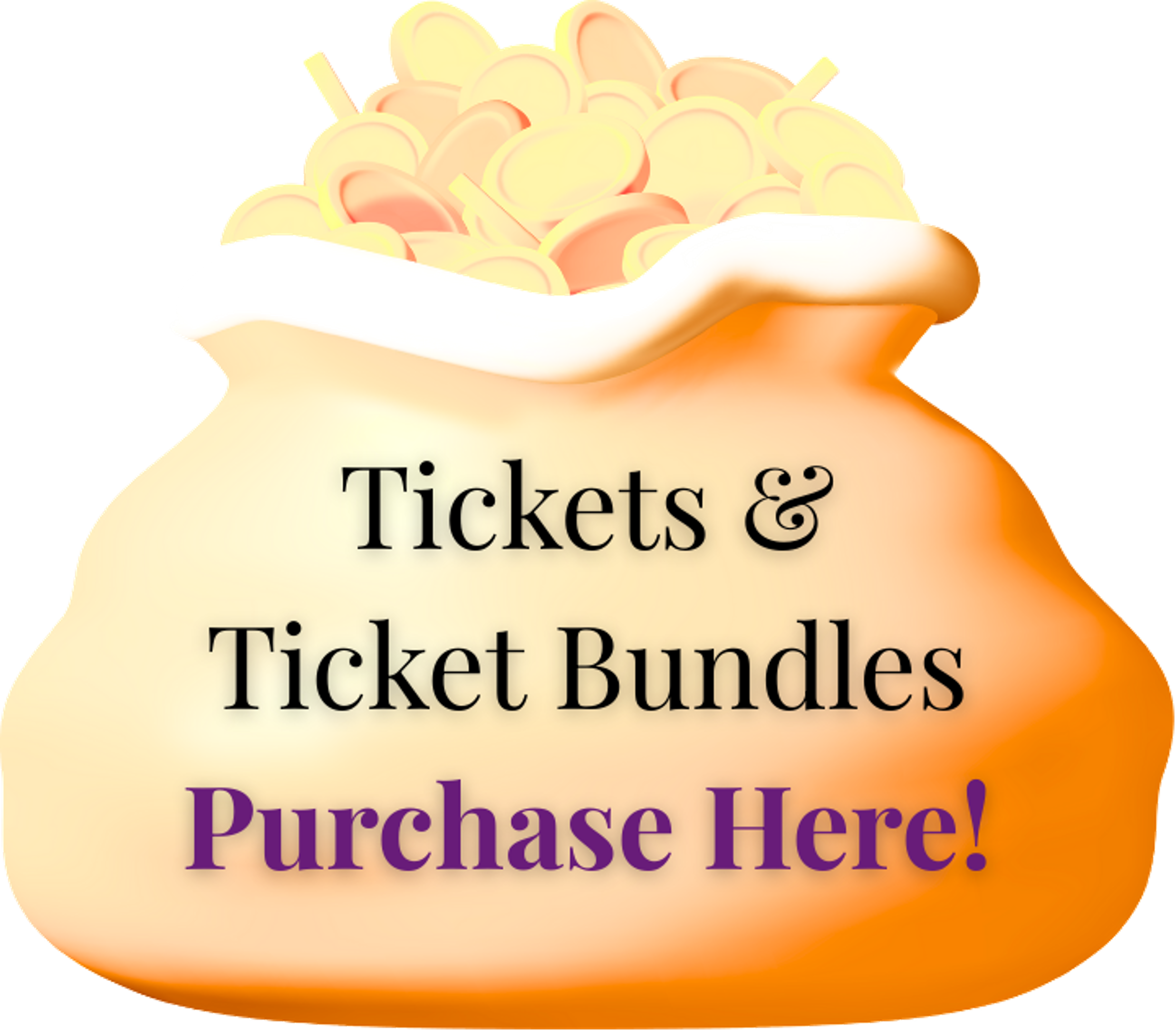 Tickets & Ticket Bundles Purchase Here!
